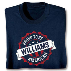 Proud to Be American Personalized Blue T-Shirt