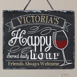 Personalized Happy Hour Slate Sign