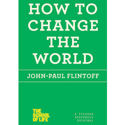How to Change the World Book