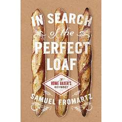 In Search of the Perfect Loaf: A Home Baker's Odyssey