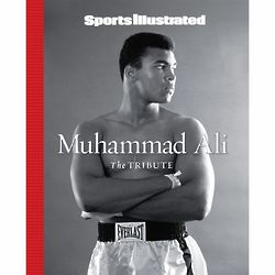 Sports Illustrated Muhammad Ali - The Tribute Book