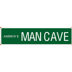 Personalized Man Cave Street Sign