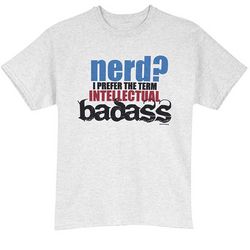 Intellectual Bad*ss T-Shirt