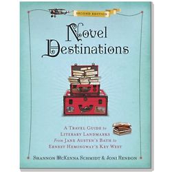 Novel Destinations, 2nd Edition Travel Guide