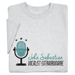 Personalized Vocalist Extraordianaire T-Shirt