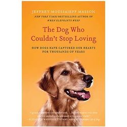 The Dog Who Couldn't Stop Loving Book