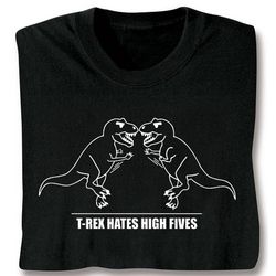 T-Rex Hates High Fives T-Shirt