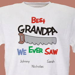 Personalized Best We Ever Saw T-Shirt