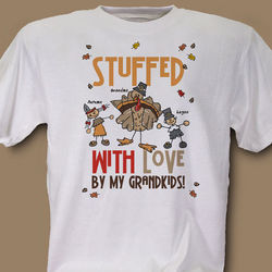 Stuffed with Love Personalized Thanksgiving T-Shirt