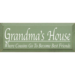 Grandma's House Wood Sign