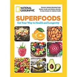 National Geographic Magazine: Superfoods Special Issue