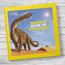 National Geographic Personalized Kids Book of Dinosaurs