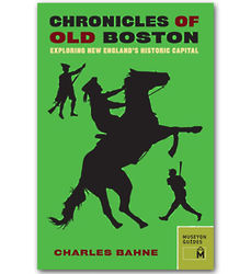 Chronicles of Old Boston Book