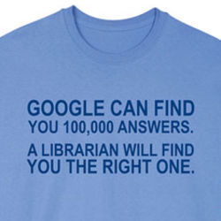 Google Can Find You 100,000 Answers T-Shirt