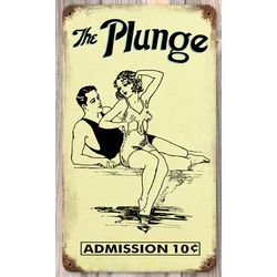 The Plunge Vintage Metal Sign