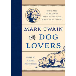 Mark Twain for Dog Lovers Book
