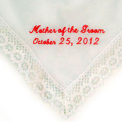 "Mother of the Groom" Personalized Hanky