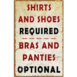 Shirts Required Metal Sign