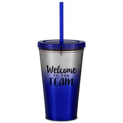 Welcome to the Team Ombre Straw Tumbler