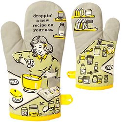 Droppin' A Recipe On Your A*s Oven Mitt