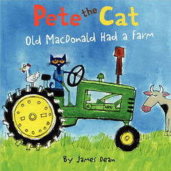 Pete the Cat Old MacDonald Had A Farm Book
