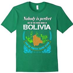 Born in Bolivia T-Shirt