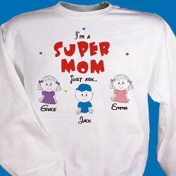 Super Mom/Grandma Sweatshirt