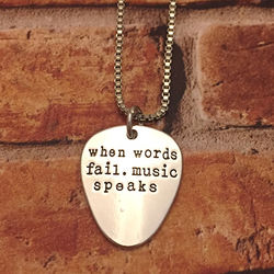 When Words Fail, Music Speaks Necklace