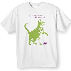 Giving is Its Own Reward T-Shirt