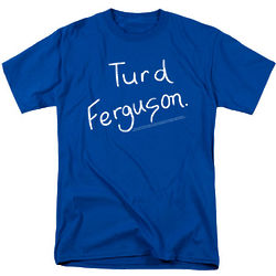 Saturday Night Live Turd Ferguson Junior's T-Shirt