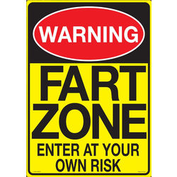 Warning Fart Zone Tin Sign