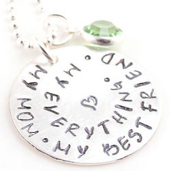 My Mom My Best Friend My Everything Hand-Stamped Necklace