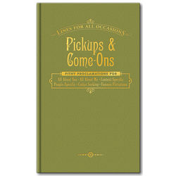 Pickups and Come-Ons for All Occasions Book