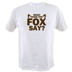 What Does the Fox Say Shirt