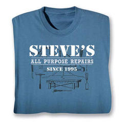 Personalized All Purpose Repairs Tee Shirt