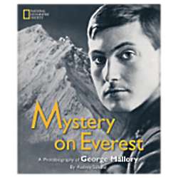 Mystery on Everest: A Photobiography of George Mallory Book