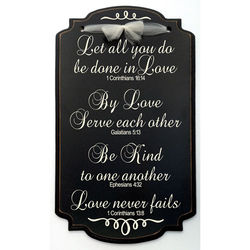 Let All You Do Be Done In Love Bible Verse Plaque