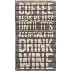 Coffee Keeps Me Busy Wall Plaque