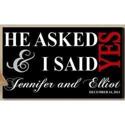 He Asked and I Said Yes Personalized Canvas Art Print