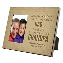 Better Than Having You as a Dad Personalized Picture Frame