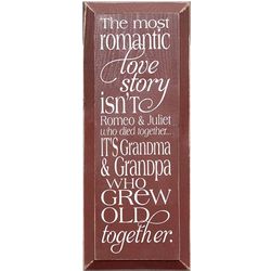 Most Romantic Love Story Wooden Sign