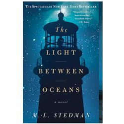 The Light Between Oceans: A Novel