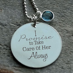 I Promise to Take Care of Her Personalized Necklace