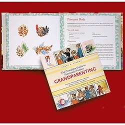 The Complete Guide to Practically Perfect Grandparenting Book