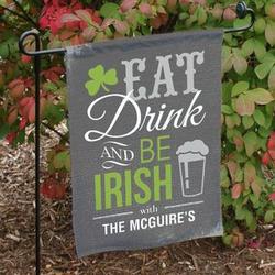 Eat Drink & Be Irish Personalized Garden Flag