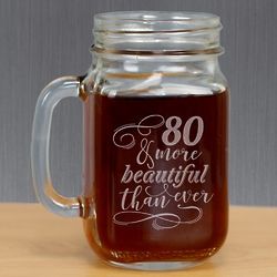 Personalized More Beautiful Birthday Mason Jar