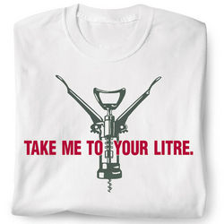 Take Me To Your Litre T-Shirt