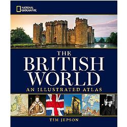 The British World Ilustrated Atlas