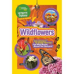 Kid's Ultimate Explorer Field Guide to Wildflowers