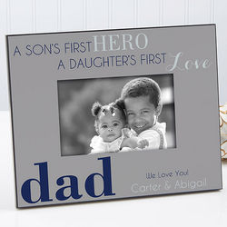 Personalized Dad First Hero, First Love Picture Frame